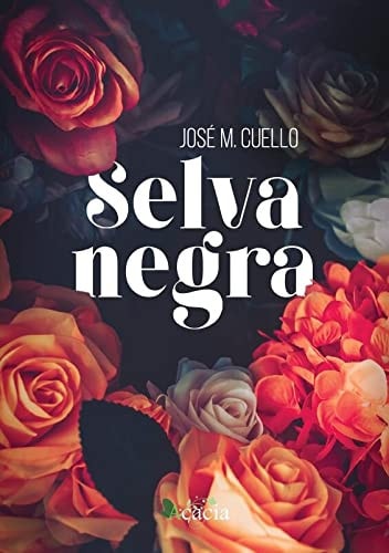 Selva negra, de CUELLO | portada del libro