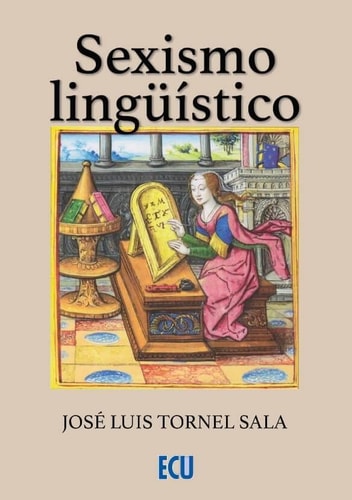 SEXISMO LINGUISTICO, de TORNEL SALA | portada del libro