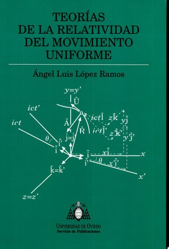 Teorías de la relatividad del movimiento uniforme, de López Ramos | portada del libro