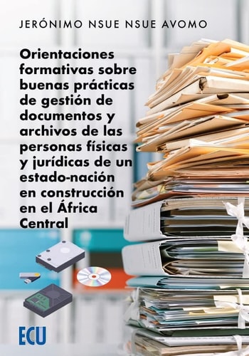 ORIENTACIONES FORMATIVAS SOBRE BUENAS PRACTICAS DE GESTION, de NSUE NSUE AVOMO | portada del libro