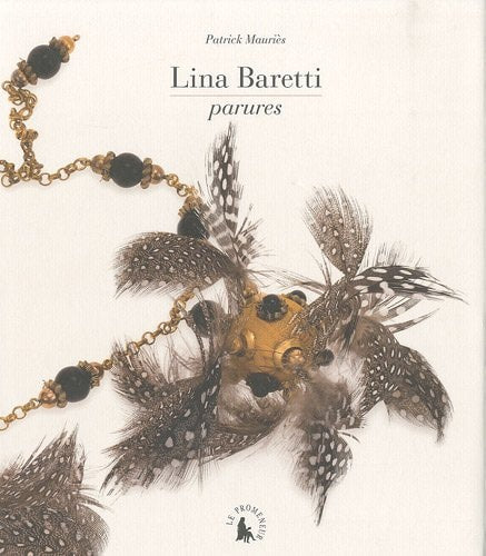LINA BARETTI PARURES, de Patrick Mauriès | portada del libro