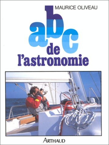 ABC DE L'ASTRONOMIE, de Maurice Oliveau | portada del libro