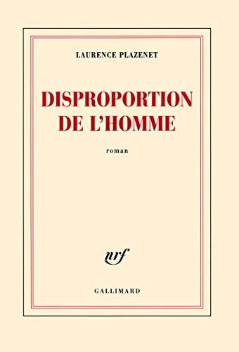 DISPROPORTION DE L'HOMME, de Plazenet | portada del libro