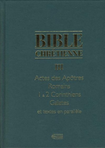 BIBLE CHRETIENNE III LA, de Élisabeth de Solms | portada del libro