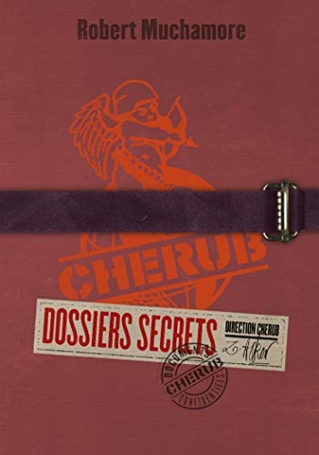 CHERUB -CHERUB DOSSIERS SECRETS, de Robert Muchamore | portada del libro