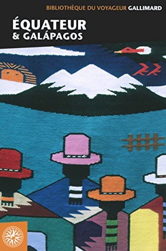 EQUATEUR ET GALAPAGOS, de COLLECTIFS GALL | portada del libro