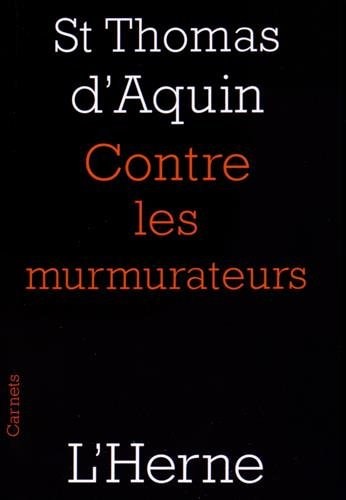 ONTRE LES MURMURATEURS, de Thomas d'Aquin ((saint | portada del libro