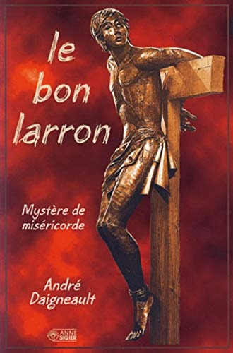 BON LARRON, de André Daigneault | portada del libro