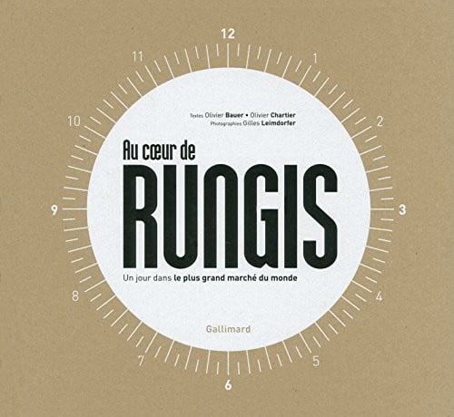 AU COEUR DE RUNGIS, de BAUER#CHARTIER# | portada del libro