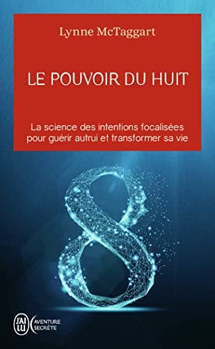 OUVOIR DU HUIT, de Lynne McTaggart | portada del libro