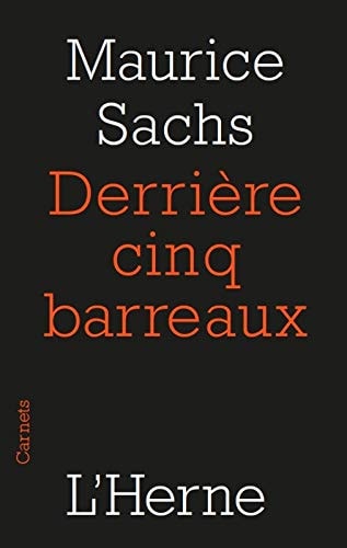 ERRIERE CINQ BARREAUX, de Maurice Sachs | portada del libro