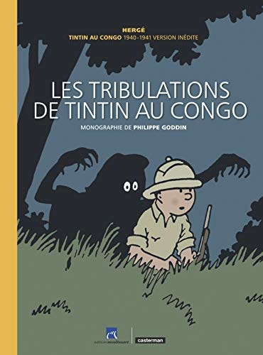 Les tribulations de Tintin au Congo, de Philippe Goddin | portada del libro