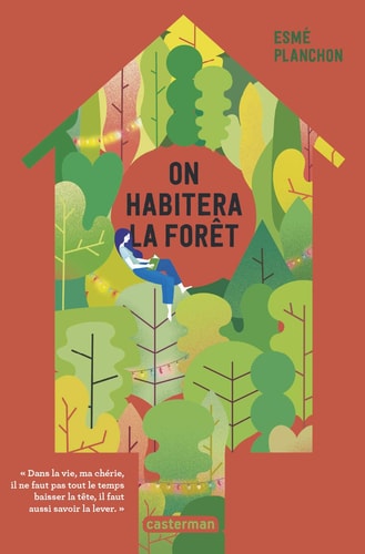 ON HABITERA LA FORET, de Esmé Planchon | portada del libro