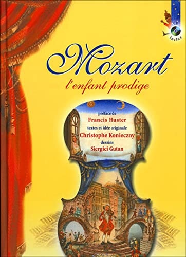MOZART L'ENFANT PRODIGE, de Christophe Konieczny | portada del libro