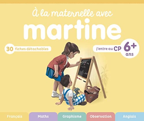 MARTINE -A LA MATERNELLE AVEC MARTINE, de Gilbert Delahaye | portada del libro