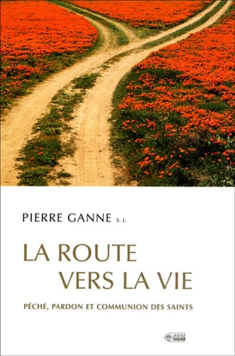 ROUTE VERS LA VIE LA, de Pierre Ganne | portada del libro