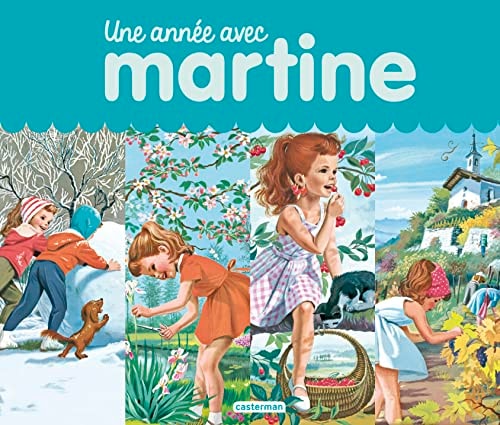 MARTINE, LES EDITIONS SPECIALES -UNE ANNEE AVEC MARTINE, de Gilbert Delahaye | portada del libro