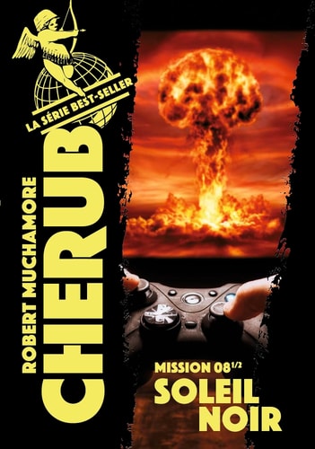 CHERUB -8- CHERUB MISSION 8 1/2 SOLEIL NOIR, de Robert Muchamore | portada del libro