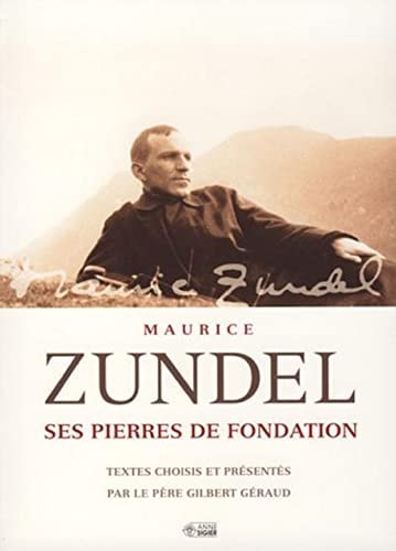 SES PIERRES DE FONDATION, de Maurice Zundel | portada del libro