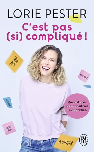 'EST PAS (SI) COMPLIQUE - MES, de Lorie Pester | portada del libro