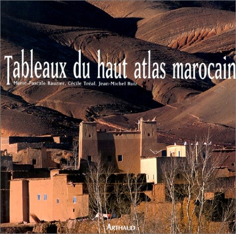 TABLEAUX DU HAUT ATLAS MAROCAIN, de Marie-Pascale Rauzier | portada del libro
