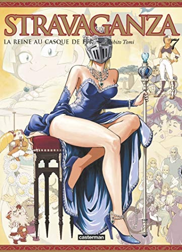 STRAVAGANZA LA REINE AU CASQUE DE FER T7, de Tomi | portada del libro