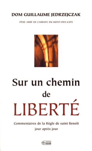 SUR UN CHEMIN DE LIBERTE, de Guillaume Jedrzejczak | portada del libro