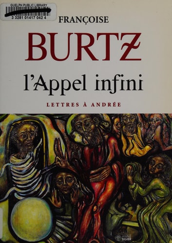 APPEL INFINI LETTRES A ANDRE, de Françoise Burtz | portada del libro