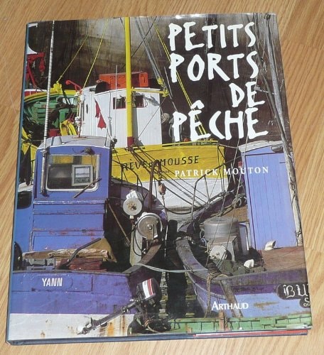 PETITS PORTS DE PECHE, de Patrick Mouton | portada del libro