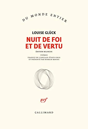 NUIT DE FOI ET DE VERTU, de Louise Glück | portada del libro