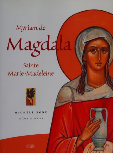 MYRIAM DE MAGDALA, de Michèle Koné | portada del libro