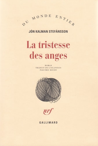 LA TRISTESSE DES ANGES, de Jón Kalman Stefánsson | portada del libro