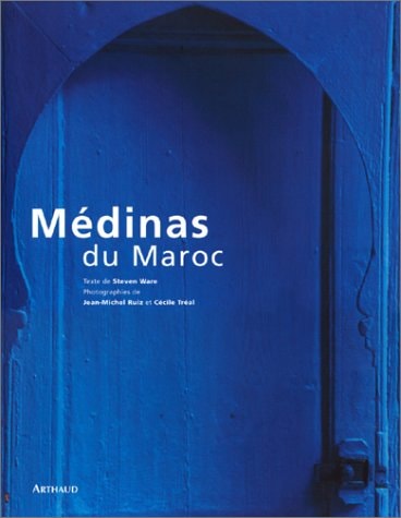 MEDINAS DU MAROC, de Steven Ware | portada del libro