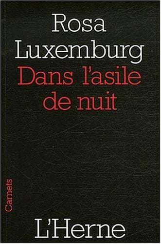 Dans l'asile de nuit, de Rosa Luxemburg | portada del libro