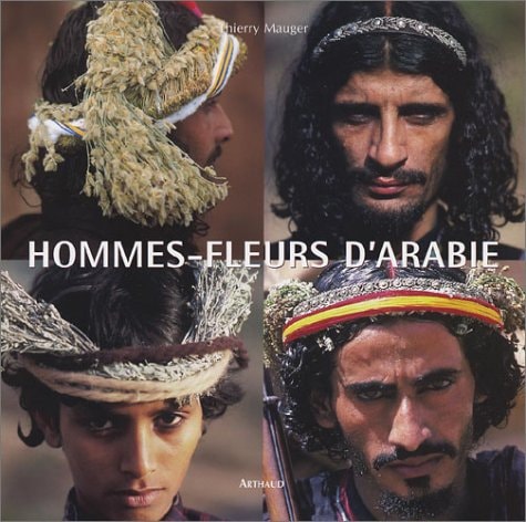 HOMMES-FLEURS D'ARABIE, de Thierry Mauger | portada del libro