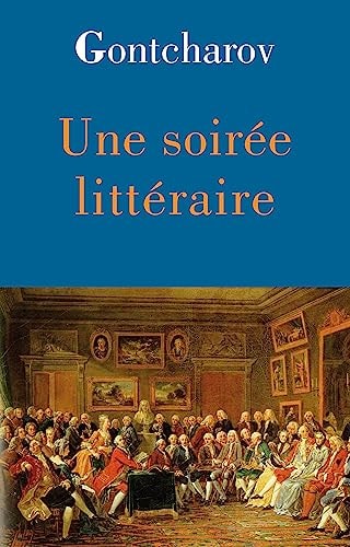 NE SOIREE LITTERAIRE, de Иван Александрович Гончаров | portada del libro