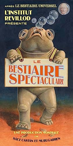 LE BESTIAIRE SPECTACULAIRE DU PROFESSEUR REVILLOD, de Miguel Murugarren | portada del libro