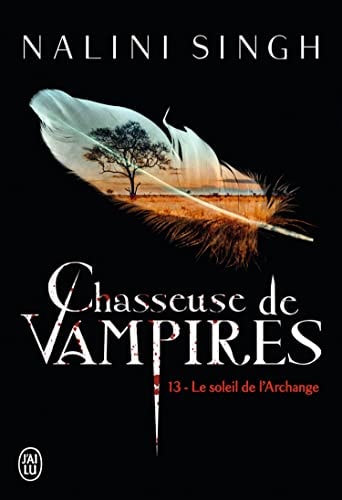 HASSEUSE DE VAMPIRES 13 LE, de Nalini Singh | portada del libro