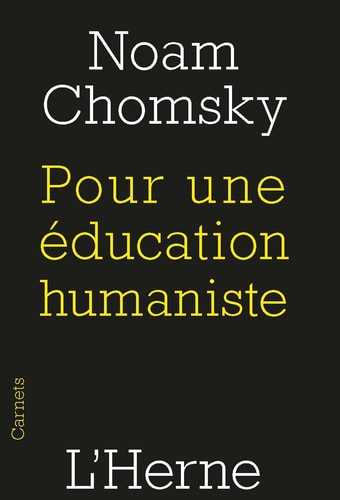 OUR UNE EDUCATION HUMANISTE, de Noam Chomsky | portada del libro