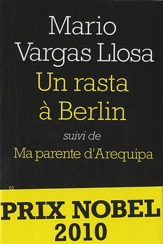 Vargas Llosas - Rasta a Berlin, de Mario Vargas Llosa | portada del libro