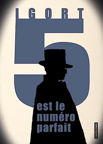 CINQ EST LE NUMERO PARFAIT (NE2019), de Igort | portada del libro