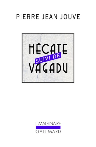 HECATE/VAGADU, de Pierre Jean Jouve | portada del libro