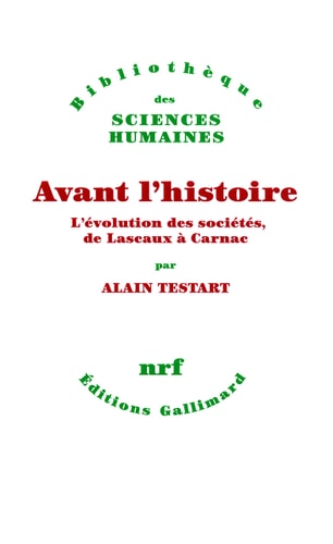 AVANT L'HISTOIRE, de Alain Testart | portada del libro