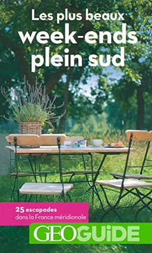 LES PLUS BEAUX WEEK-ENDS PLEIN SUD, de COLLECTIFS GALL | portada del libro