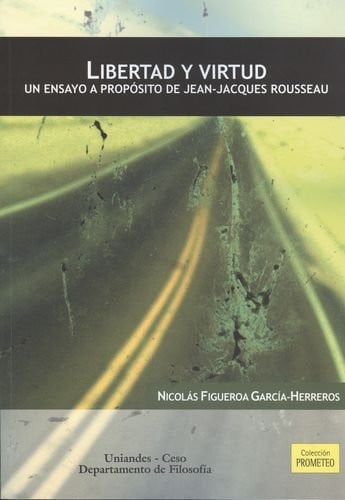 LIBERTAD Y VIRTUD, de FIGUEROA GARCIA-HERREROS | portada del libro