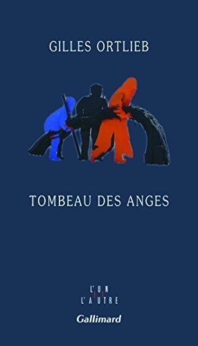 TOMBEAU DES ANGES, de Gilles Ortlieb | portada del libro