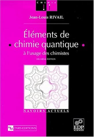 ELEMENTS DE CHIMIE QUANTIQUE A LÆUSAGE DES CHIMISTES, de RIVAIL JEAN-LOU | portada del libro