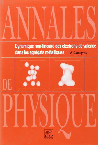 DYNAMIQUE NON LINEAIRE DES ELECTRONS DE VALENCE, de CALVAYRAC F | portada del libro