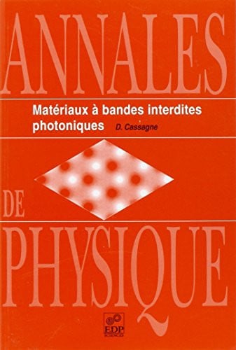MATERIAUX A BANDES INTERDITES PHOTONIQUES, de CASSAGNE D | portada del libro