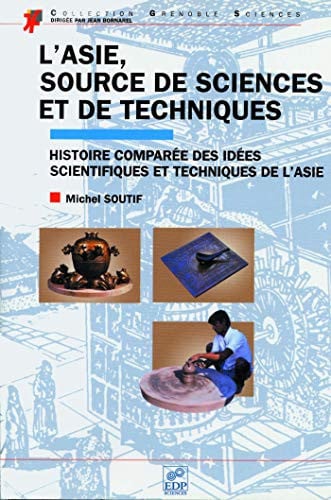 ASIE SOURCE DE SCIENCES ET DE TECHNIQUES, de SOUTIF MICHEL | portada del libro